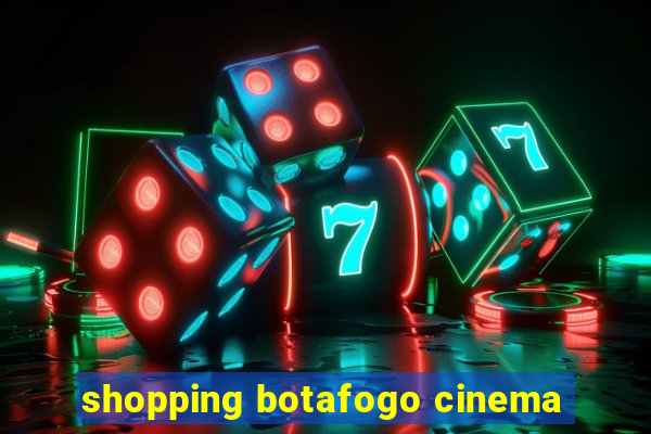 shopping botafogo cinema